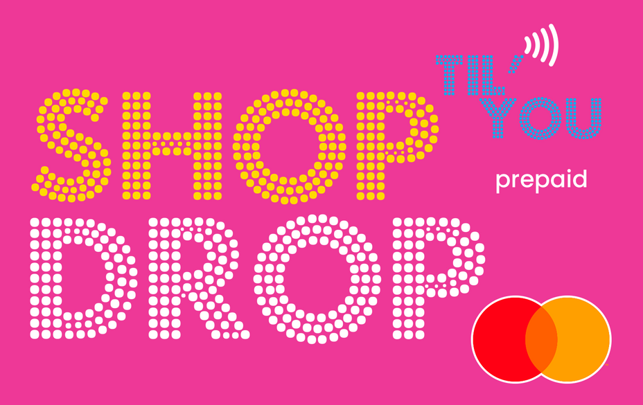 Prepaid card with 'Shop Till You Drop' text on a pink background