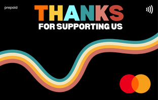 Thanks For Supporting Us Gift Card