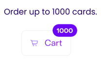 Cart icon with a quantity input field for ordering up to 1000 cards on a white background.